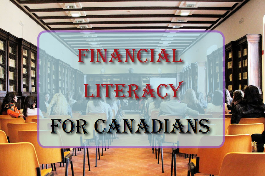 Financial Literacy For Canadians