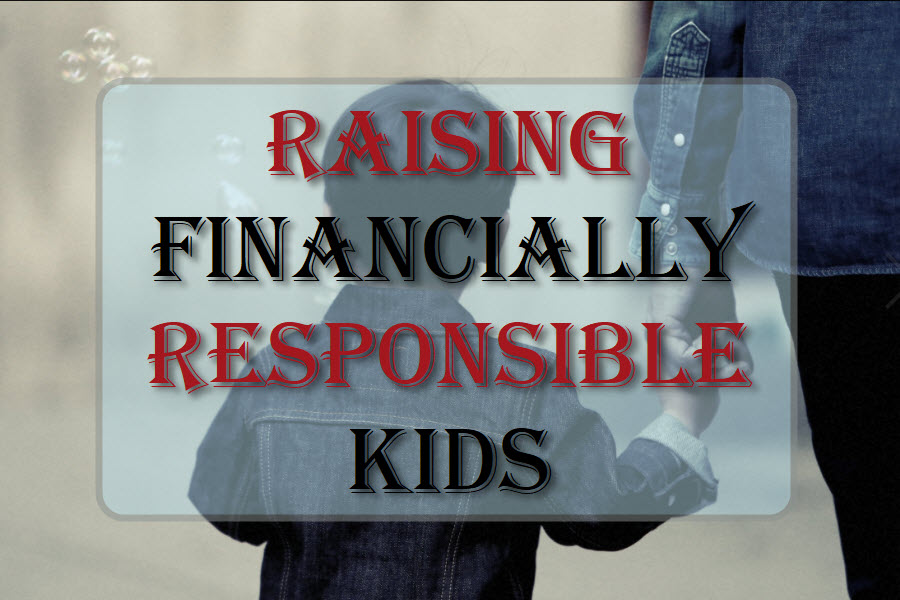 Raising Financially Responsible Kids