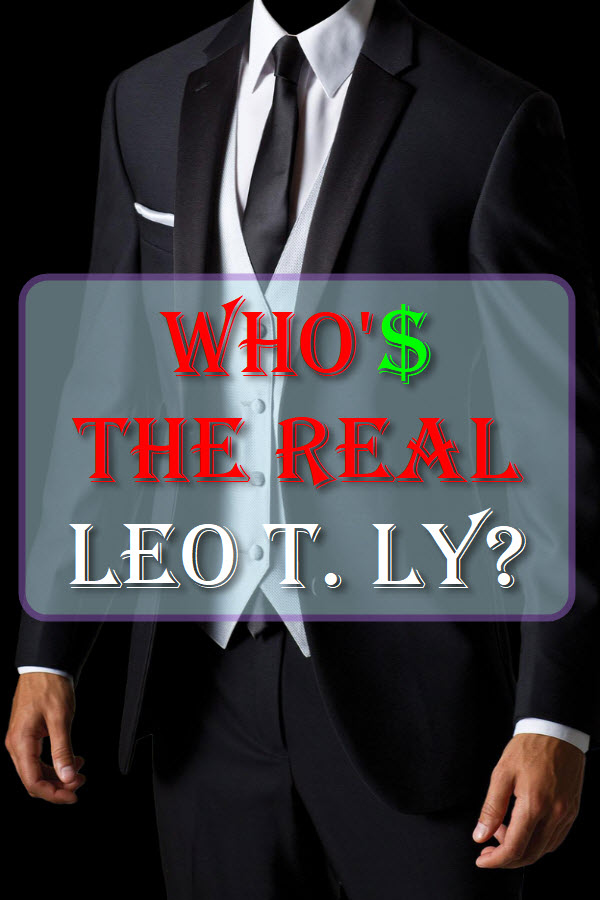 Who's The Real Leo T. Ly?