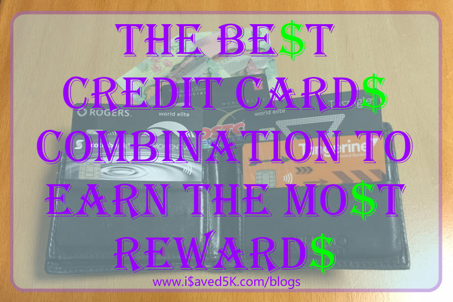 The Best Credit Cards Combination To Earn The Most Rewards